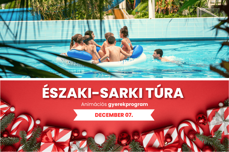 eszaki-sarki-tura-animacios-program-debrecen-aquaticum